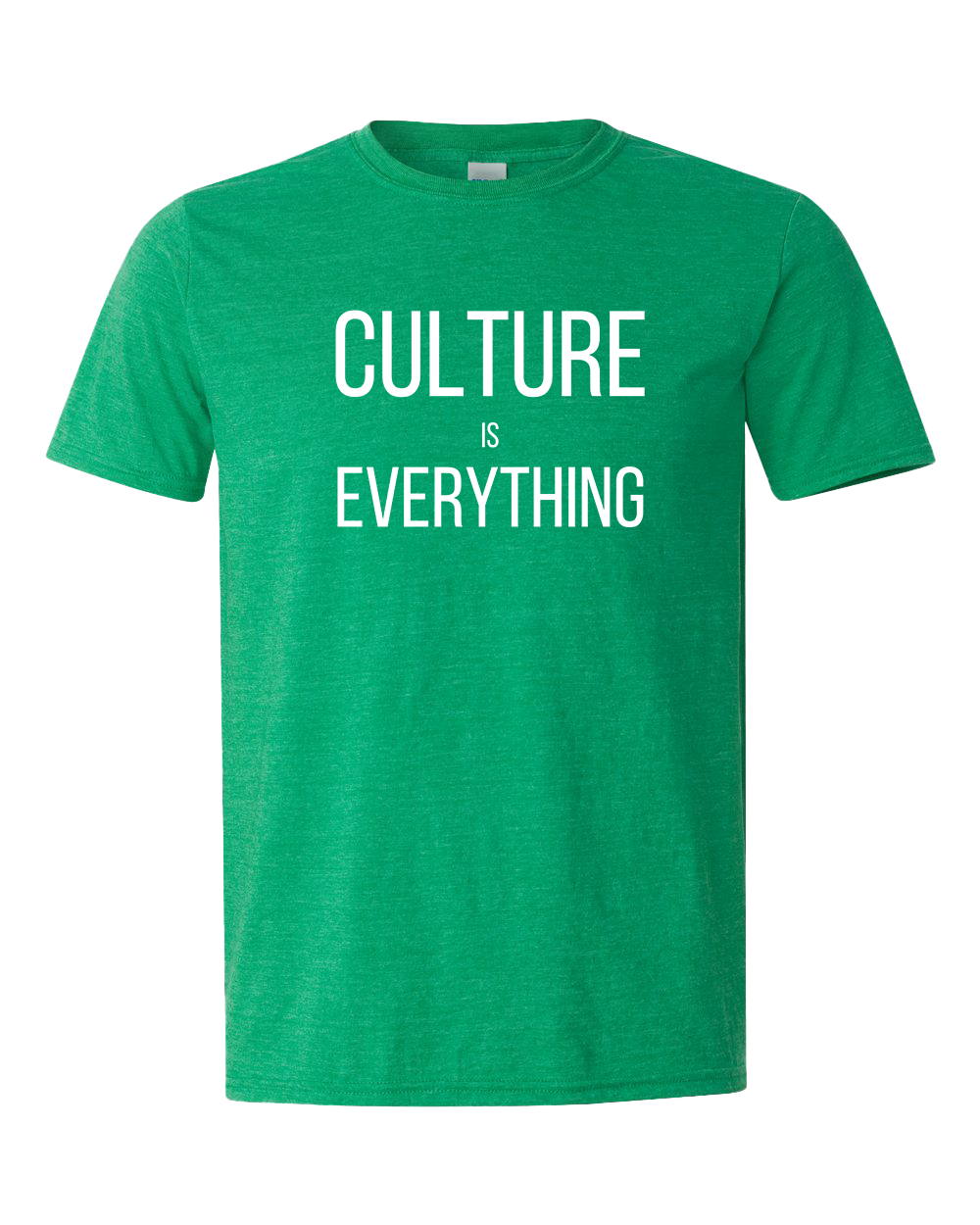Culture is Everything Tshirt - Various Colors