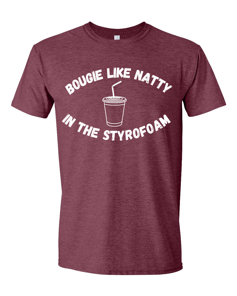 Bougie Like Natty Tshirt - Various Colors