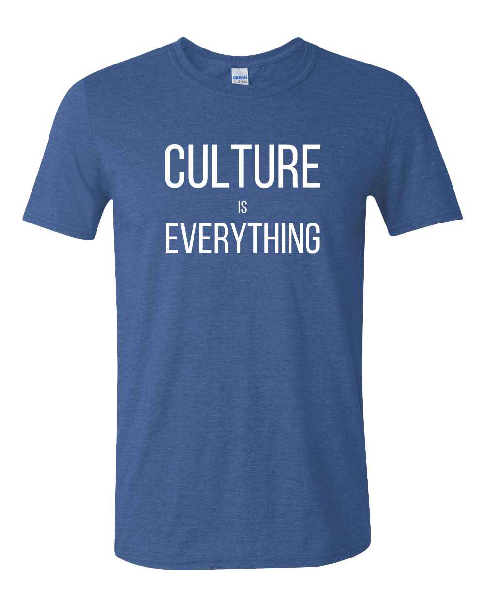 Culture is Everything Tshirt - Various Colors
