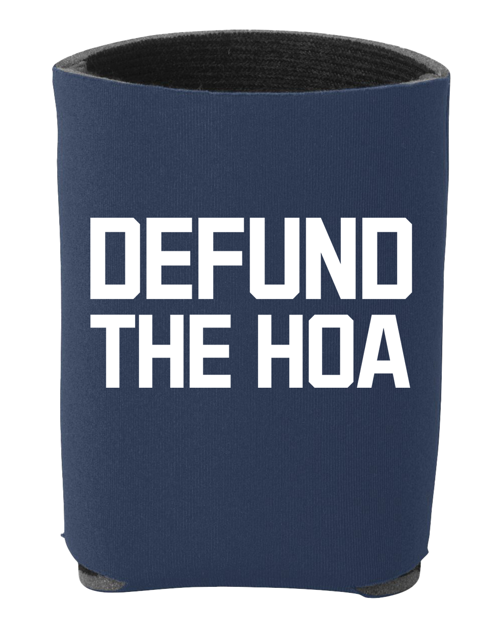 Defund The HOA Can Holder - Multiple Colors