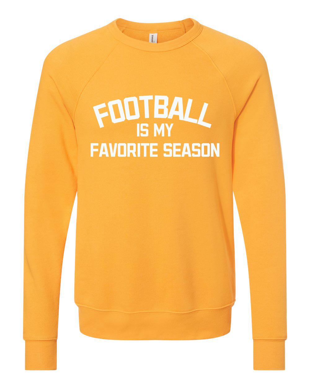 Football is my Favorite Season Crew Sweatshirt - Bella Canvas
