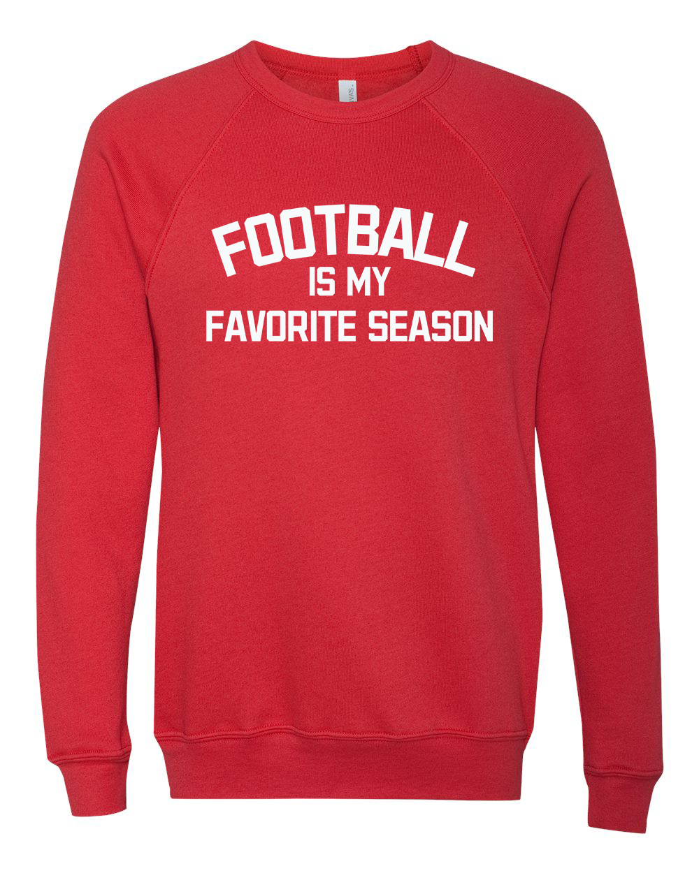 Football is my Favorite Season Crew Sweatshirt - Bella Canvas