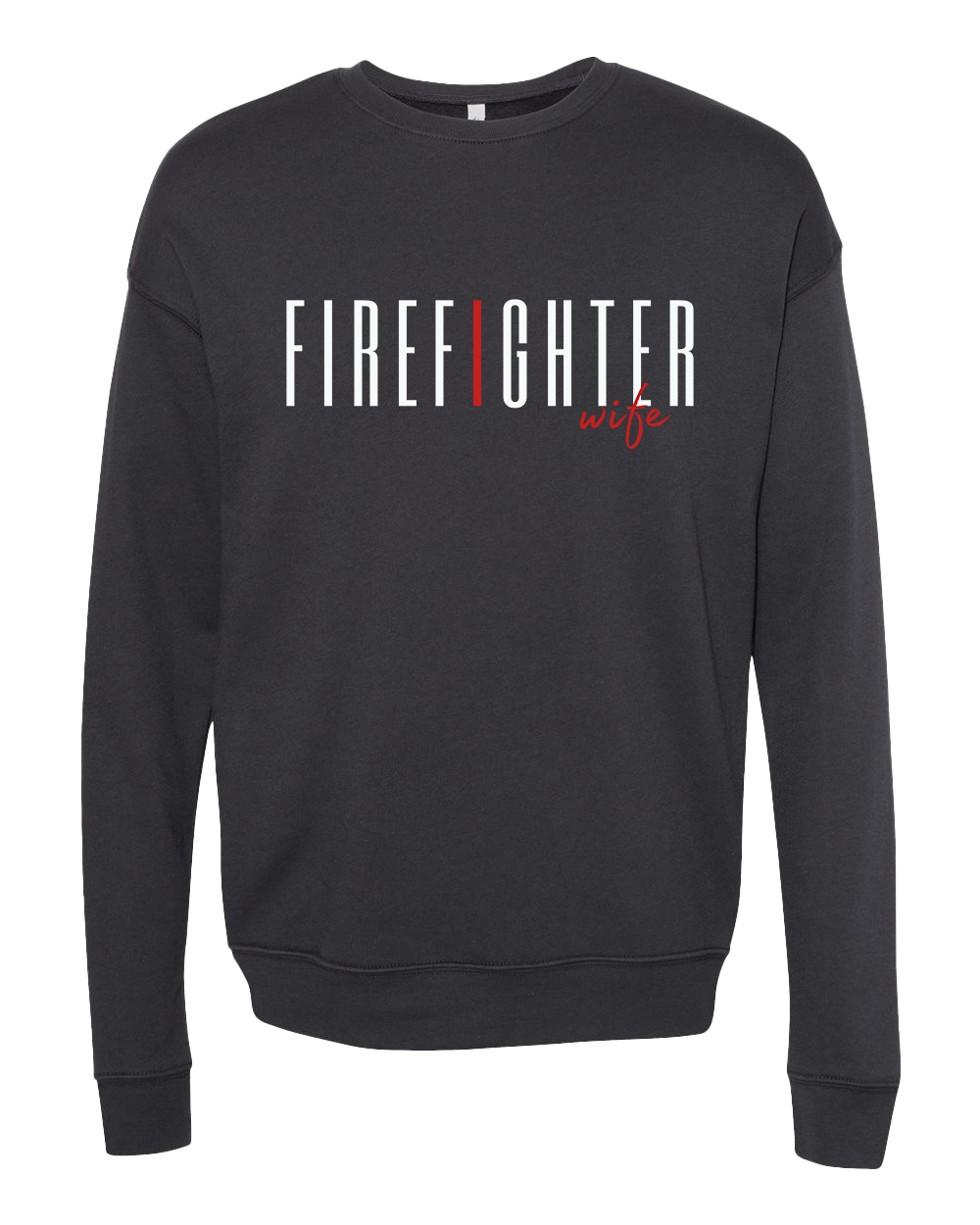 Firefighter wife crew sweatshirt - Dark Grey