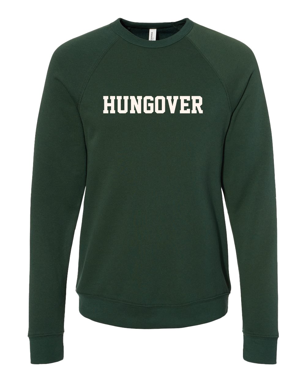 Hungover Crew Sweatshirt - Bella Canvas