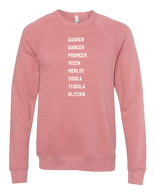 Reindeer Drinks - Comfort Colors Crew - Mauve