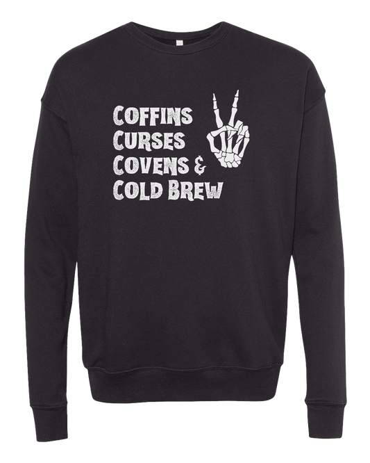 Coffins Curses Covens & Cold Brew Sweatshirt - Black