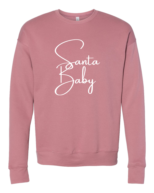 Santa Baby Crew Sweatshirt - Mauve